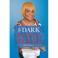 The Dark Family Secrets