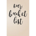 Our Bucket List