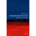 Fundamentalism: A Very Short Introduction