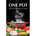 One Pot: True Stories from Jamaica & Canada, Recipes, Poems