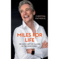 Miles For Life: or how I left my cancer in the Swiss forest