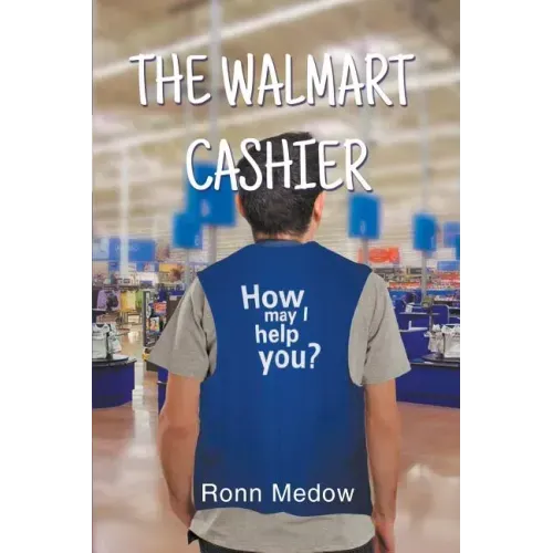 The Walmart Cashier