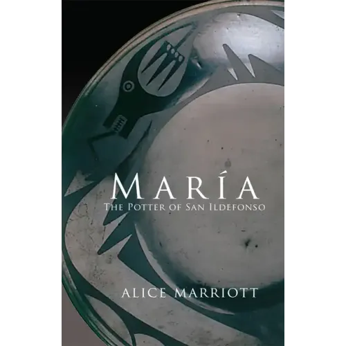 Maria: The Potter of San Idlefonso