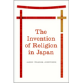 The Invention of Religion in Japan