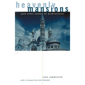 Heavenly Mansions: And Other Essays on Architecture