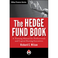 The Hedge Fund Book: A Training Manual for Professionals and Capital-Raising Executives