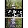 Walking Home: Trail Stories