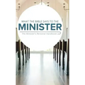 What the Bible Says to the Minister: The Minister's Personal Handbook