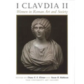 I Claudia II: Women in Roman Art and Society