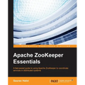 Apache ZooKeeper Essentials