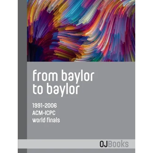 From Baylor to Baylor: 1991-2006 ACM-ICPC World Finals