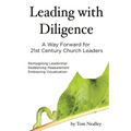 Leading with Diligence