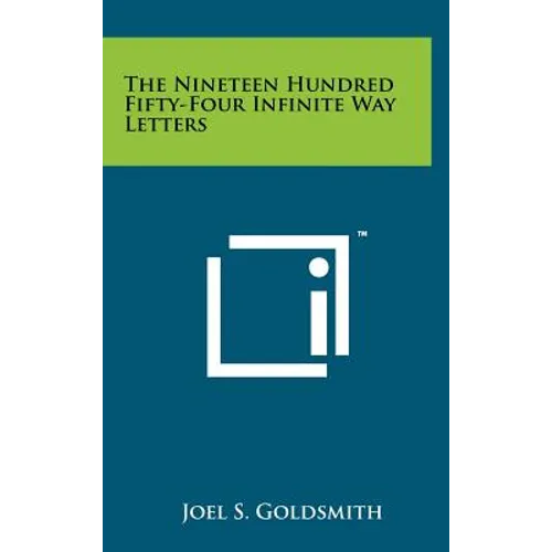 The Nineteen Hundred Fifty-Four Infinite Way Letters