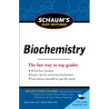 Schaum's Easy Outline of Biochemistry, Revised Edition