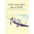 A Mississippi Fighter Pilot in WWII