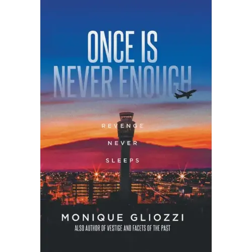 Once Is Never Enough: Revenge Never Sleeps
