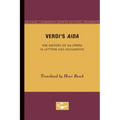 Verdi's Aida: The History of an Opera in Letters and Documents