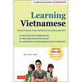 Learning Vietnamese: Learn to Speak, Read and Write Vietnamese Quickly! (Free Online Audio & Flash Cards)
