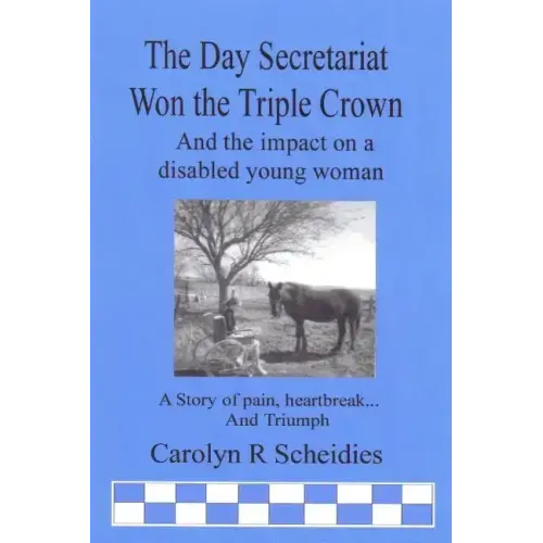 The Day Secretariat Won the Triple Crown