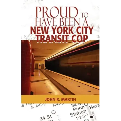 Proud to Have Been a New York City Transit Cop