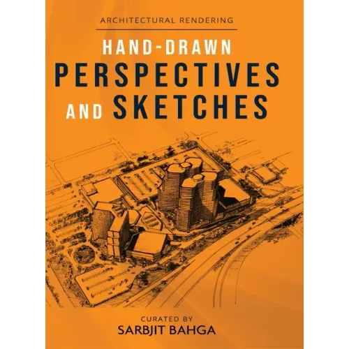 Hand-drawn Perspectives and Sketches: Architectural Rendering