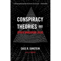 Conspiracy Theories and Other Dangerous Ideas