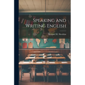 Speaking and Writing English