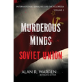 Murderous Minds Soviet Union