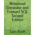 Relational Database and Transact SQL Second Edition