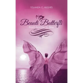 Beauti Butterfli: From Sorrow to Bliss