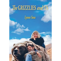 The Grizzlies and Us