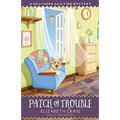 Patch of Trouble