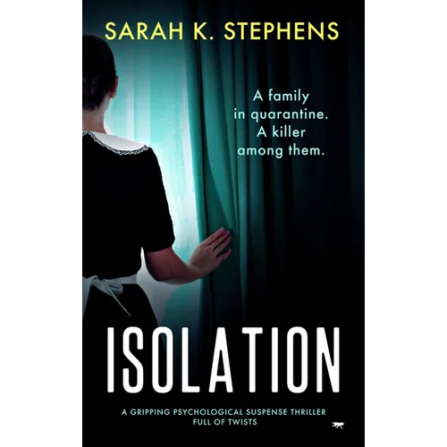 Isolation: A Gripping Psychological Suspense Thriller Full of Twists