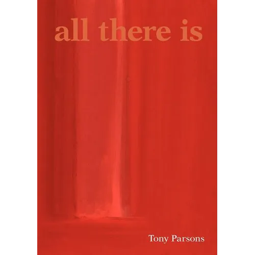 All There Is