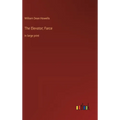 The Elevator; Farce: in large print