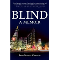 Blind: A Memoir