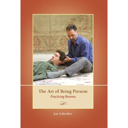 The Art of Being Present: Practicing Breema