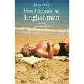 How I Became an Englishman