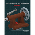Creo Parametric 10.0 Black Book