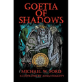 Goetia of Shadows: Illustrated Luciferian Grimoire
