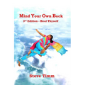 Mind Your Own Back: 3rd Edition - Heal Thyself