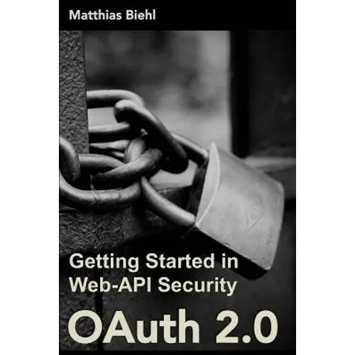 Oauth 2.0: Getting Started in Web-API Security