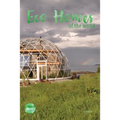 Eco Homes Of The World