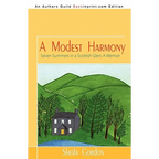A Modest Harmony Seven Summers in a Scottish Glen: A Memoir - Paperback