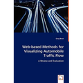 Web-based Methods for Visualizing Automobile Traffic Flow