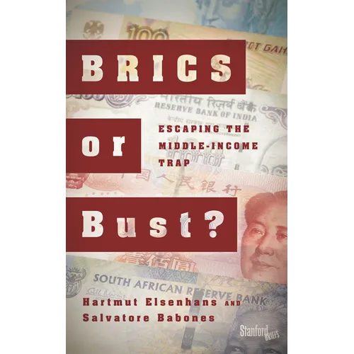 BRICS or Bust?: Escaping the Middle-Income Trap