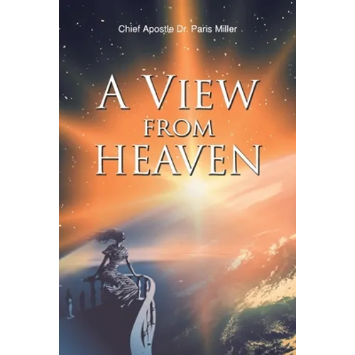 A View from Heaven