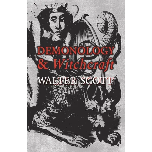 Demonology and Witchcraft