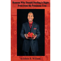Reasons Why Donald Sterling is Right: : Fruit from the Poisonous Tree