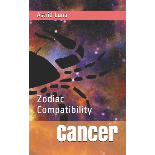 Cancer: Zodiac Compatibility